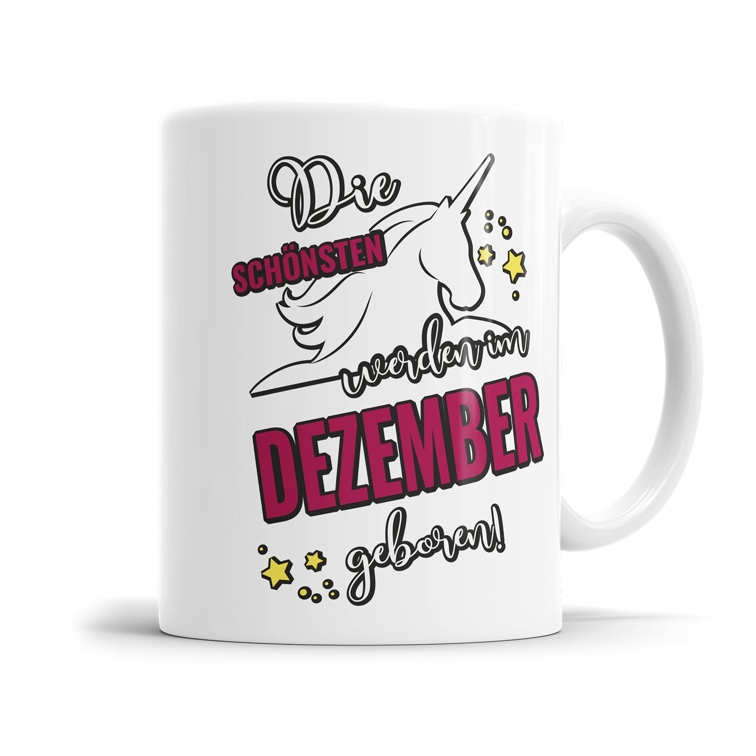Die schönsten werden im Dezember geboren Einhorn Geburtstag Tasse - Fulima