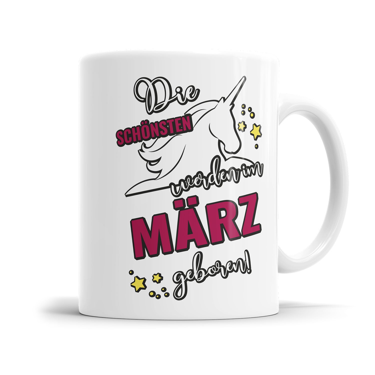 Die schönsten werden im März geboren Einhorn Geburtstag Tasse - Fulima