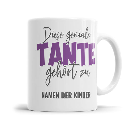 Diese geniale Tante gehört zu personalisiert mit Namen der Kinder Tasse Fulima