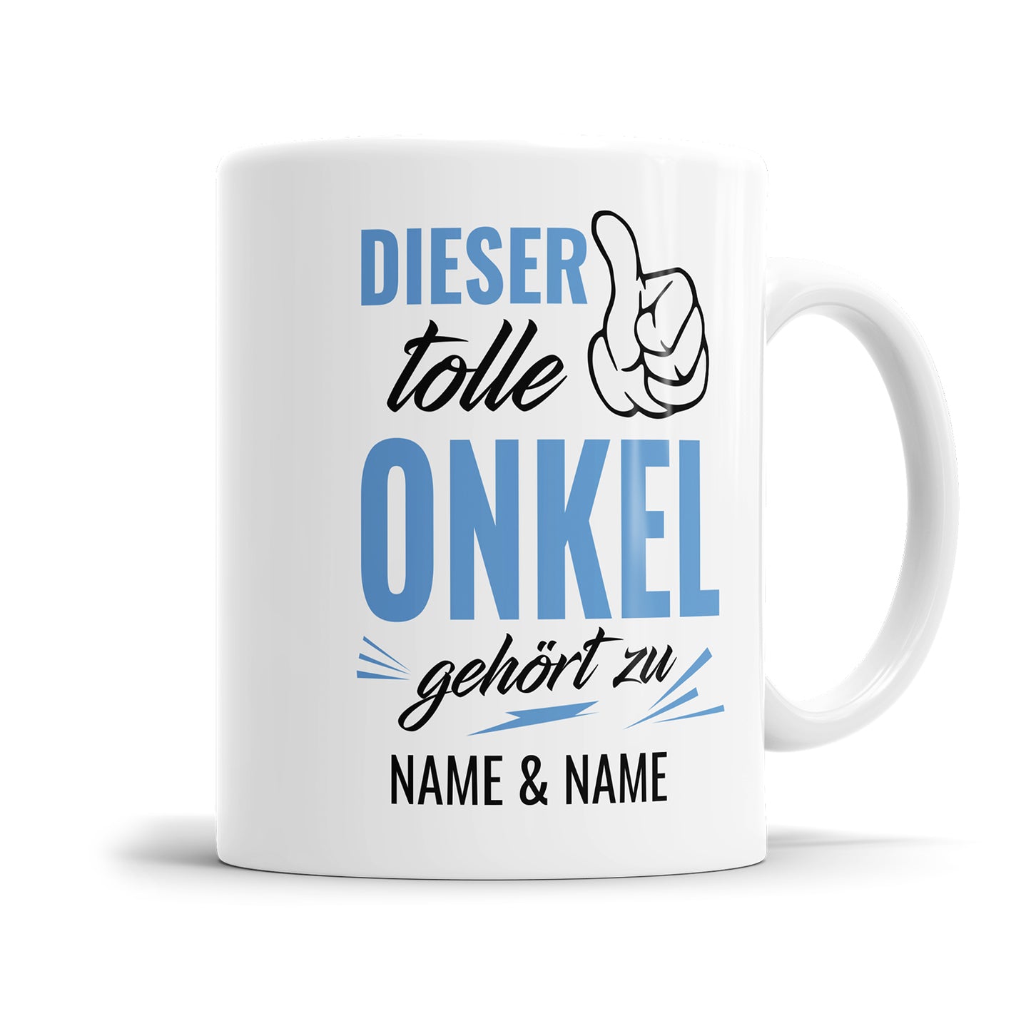 Dieser tolle Onkel gehört zu Namen der Kinder - Onkel Tasse