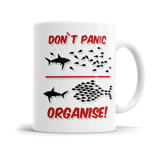 Dont Panic Organise Fische Lustige Sprüche Tasse Fulima