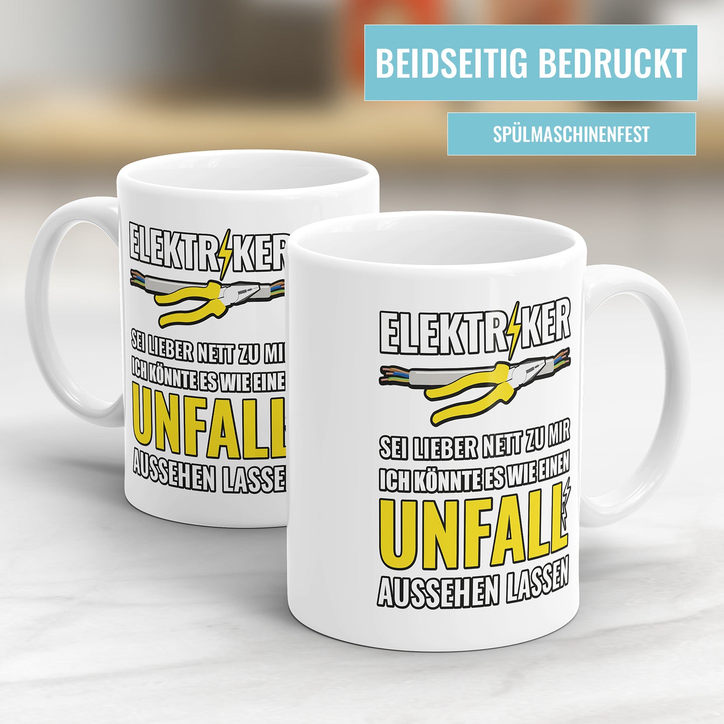 Elektriker Tasse mit Spruch Sei lieber nett zu mir Fulima