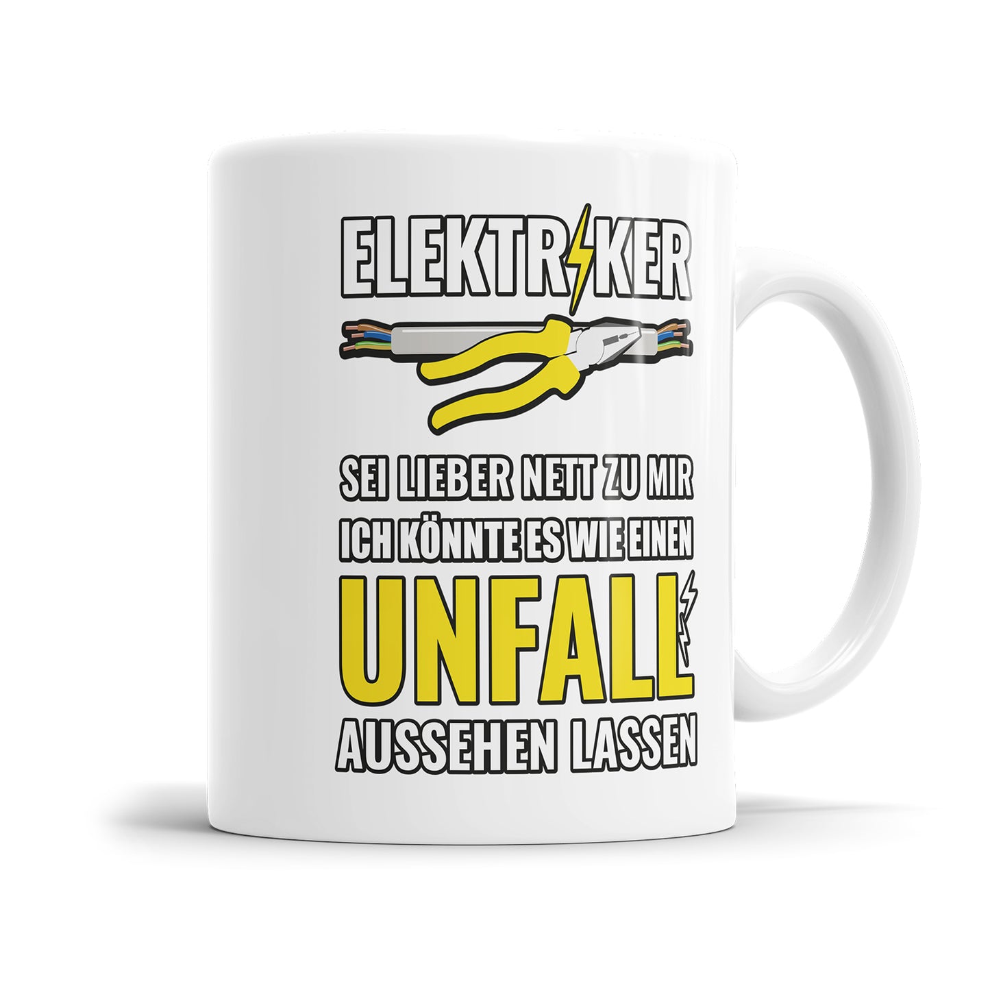 Elektriker Tasse mit Spruch Sei lieber nett zu mir Fulima