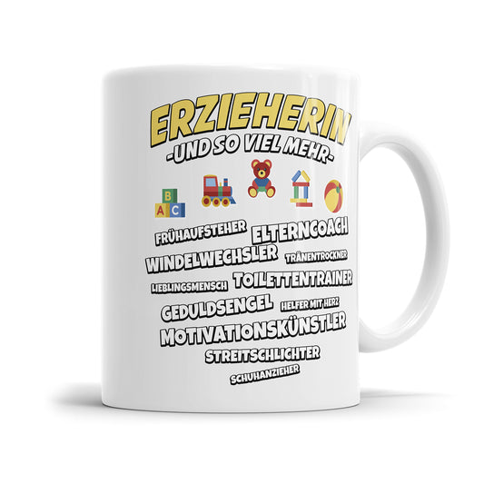 Erzieherin Tasse mit Spruch - Erzieherin und so viel mehr Fulima