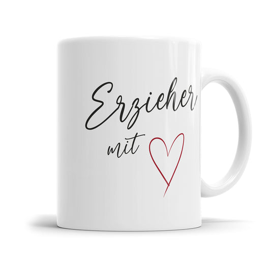 Erzieher Tasse mit Spruch - Erzieher mit Herz Fulima