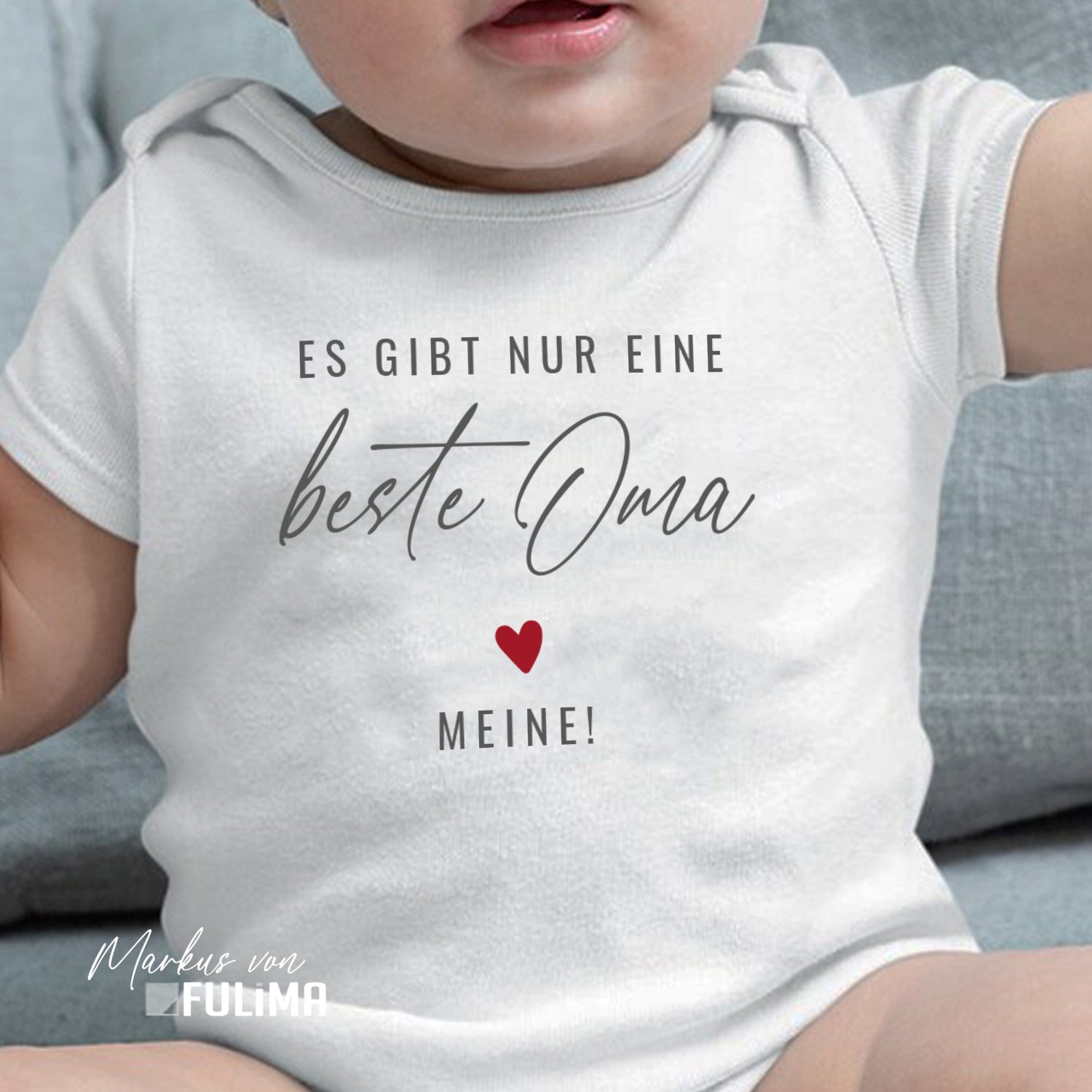 Babybody - Es gibt nur eine beste Oma Meine - Geschenk zur Geburt - FULiMA®