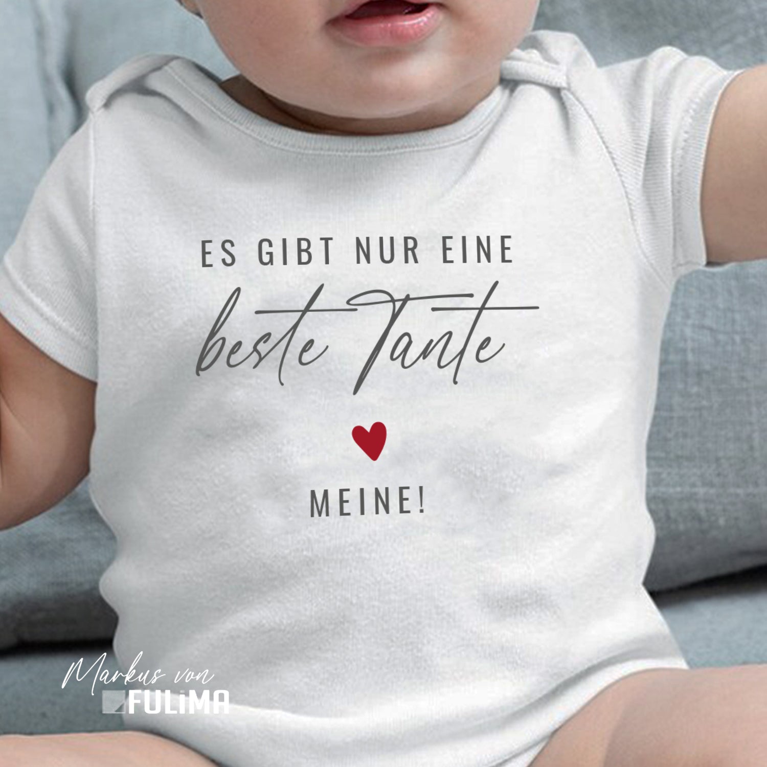Babybody - Es gibt nur eine beste Tante Meine - Geschenk zur Geburt - FULiMA®