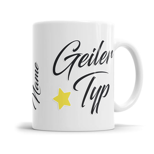 Geiler Typ Tasse mit Stern - Personalisiert mit Namen - Geschenkidee - Fulima