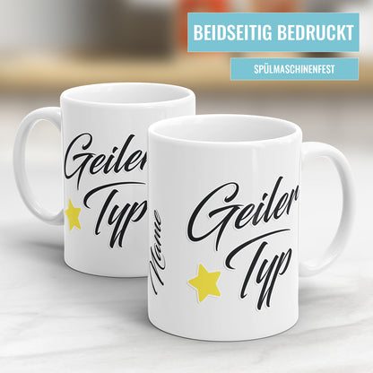 Geiler Typ mit Stern personalisierbar mit Namen Tasse Fulima