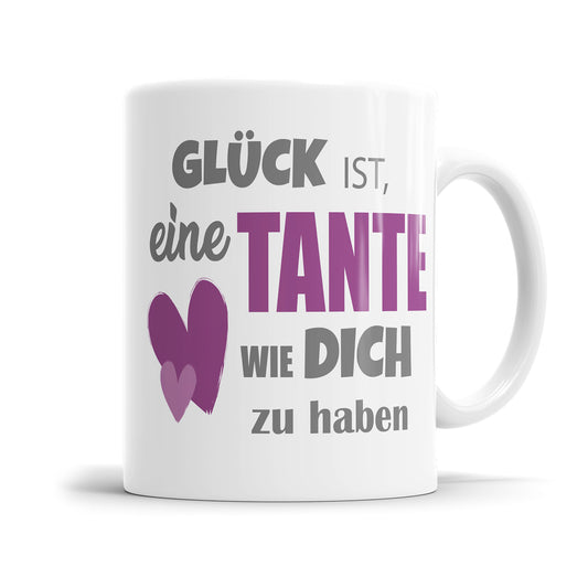 Glück ist eine Tante wie dich zu haben - Beste Tante Tasse - Fulima