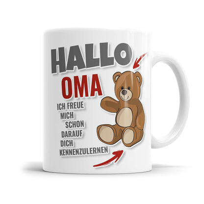 Tasse für werdende Oma - Hallo Oma ich freue mich schon dich kennen zulernen Fulima