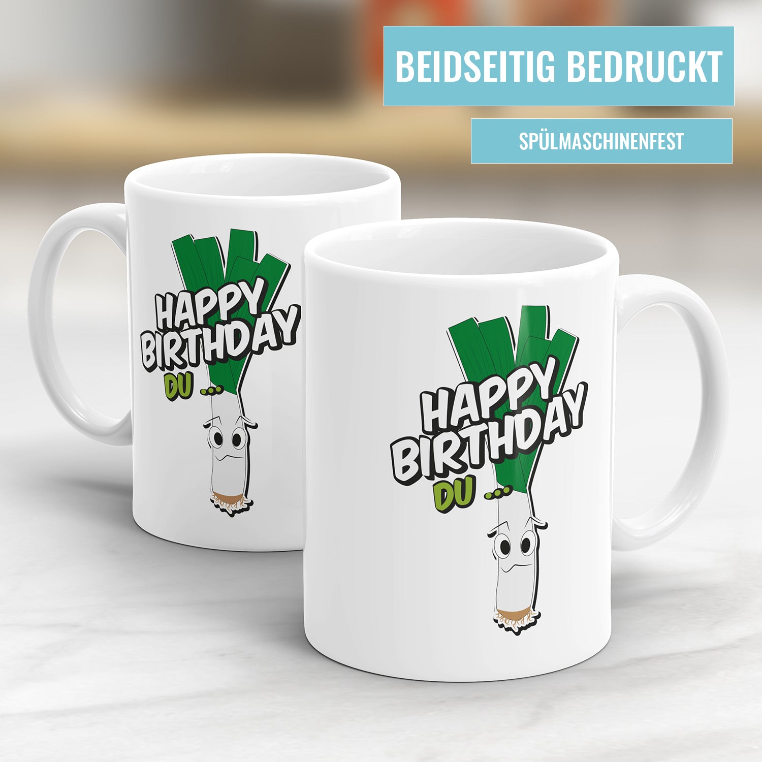 Tasse mit Spruch - Happy Birthday du ... Lauch Geburtstag Fulima