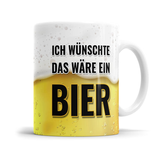 Humorvolle Tasse - Ich wünschte, das wäre ein Bier - Lustiges Geschenk - Fulima