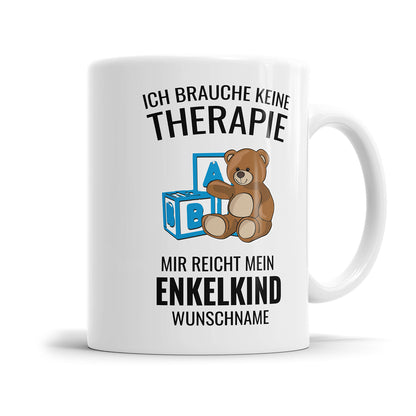 Ich brauche keine Therapie mir reicht mein Enkelkind - Oma und Opa Tasse - Fulima