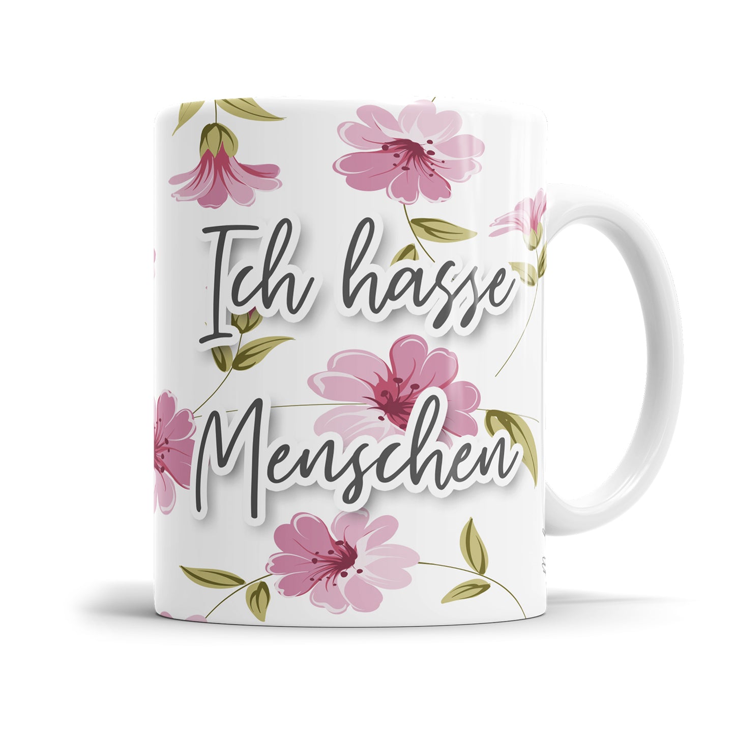 Ich hasse Menschen Blumen freche Tasse mit Spruch - Fulima