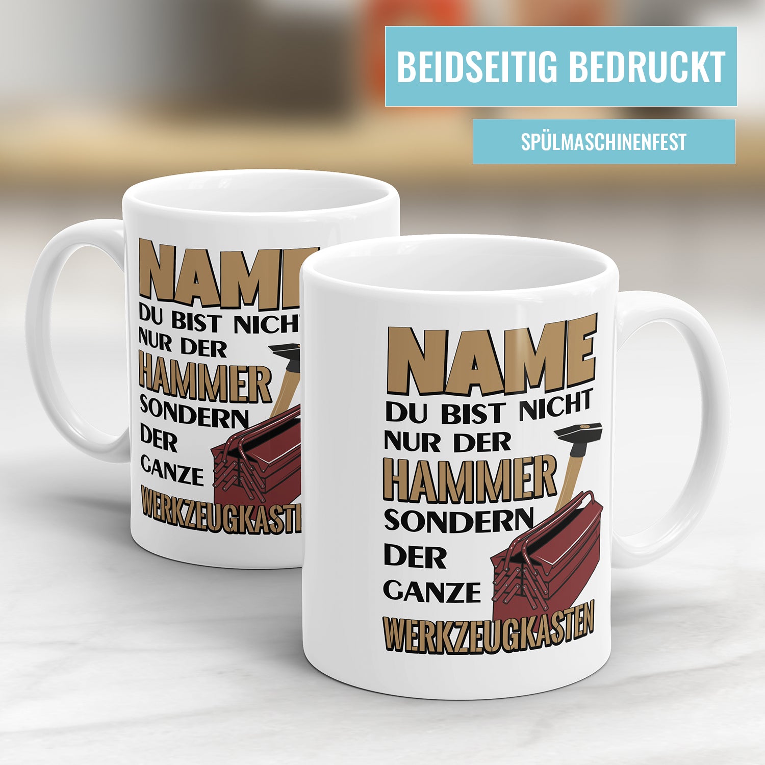 Name du bist nicht nur der Hammer sondern der ganze Werkzeugkasten Namenstasse - Fulima