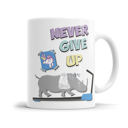 Never give up Nashorn zum Einhorn Sprüche Motivationstasse Fulima