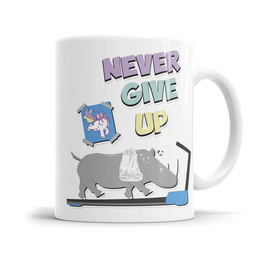 Never Give Up - Nashorn zum Einhorn - Motivations- und Sprüche-Tasse - Fulima