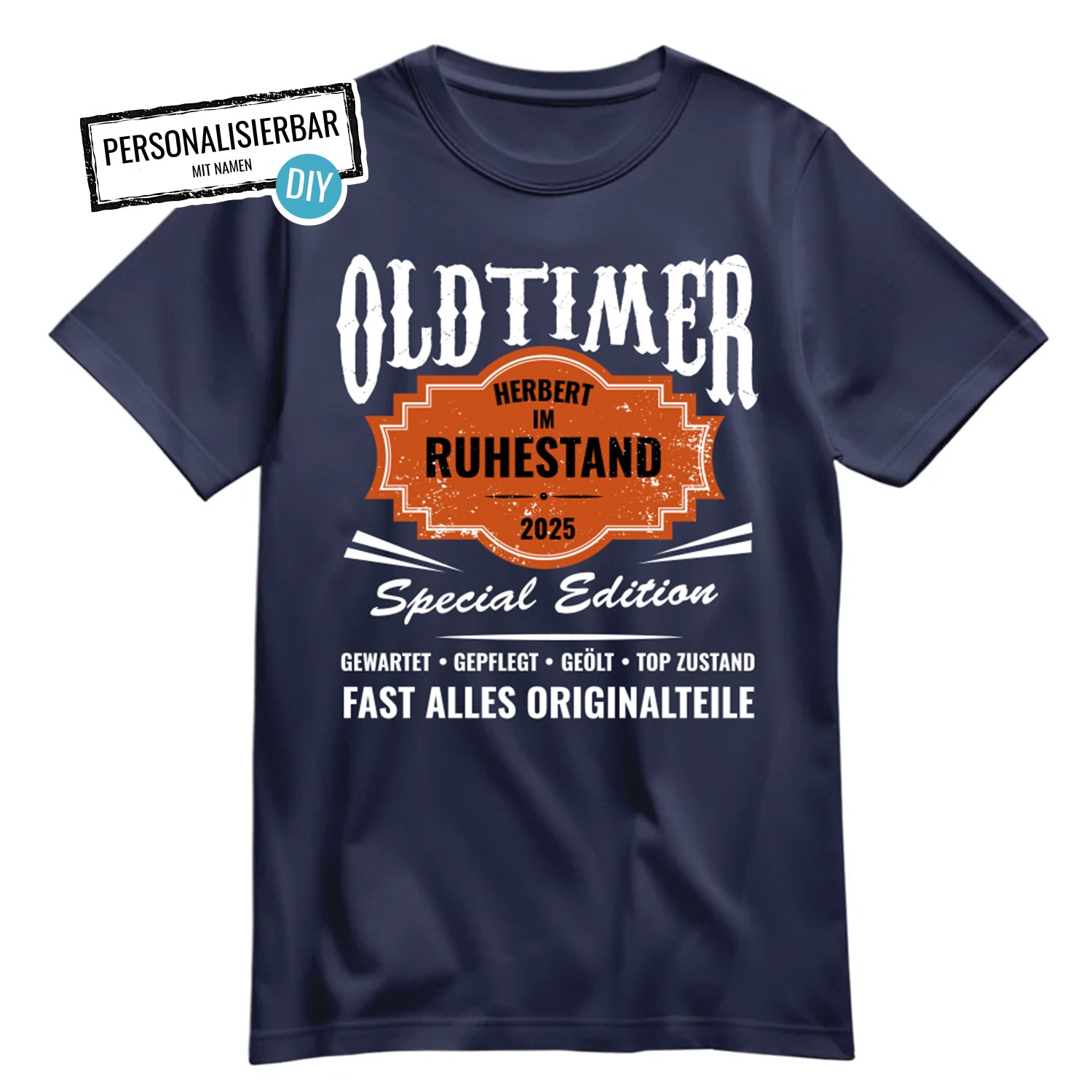 Rentner T Shirt - Oldtimer - Name - im Ruhestand - Rente Geschenk Navy - FULiMA®