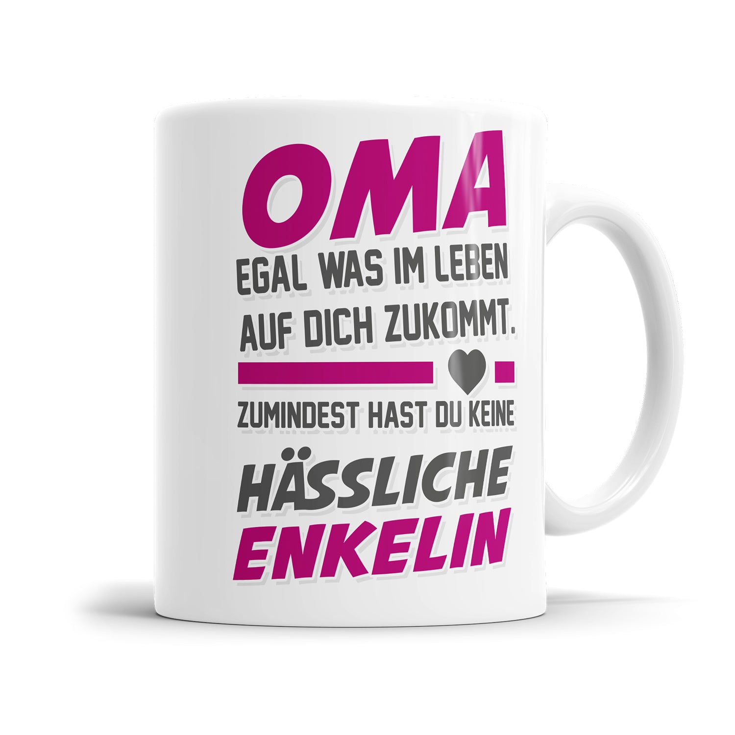 Oma egal was auf dich zukommt keine hässliche Enkelin Oma Tasse Fulima