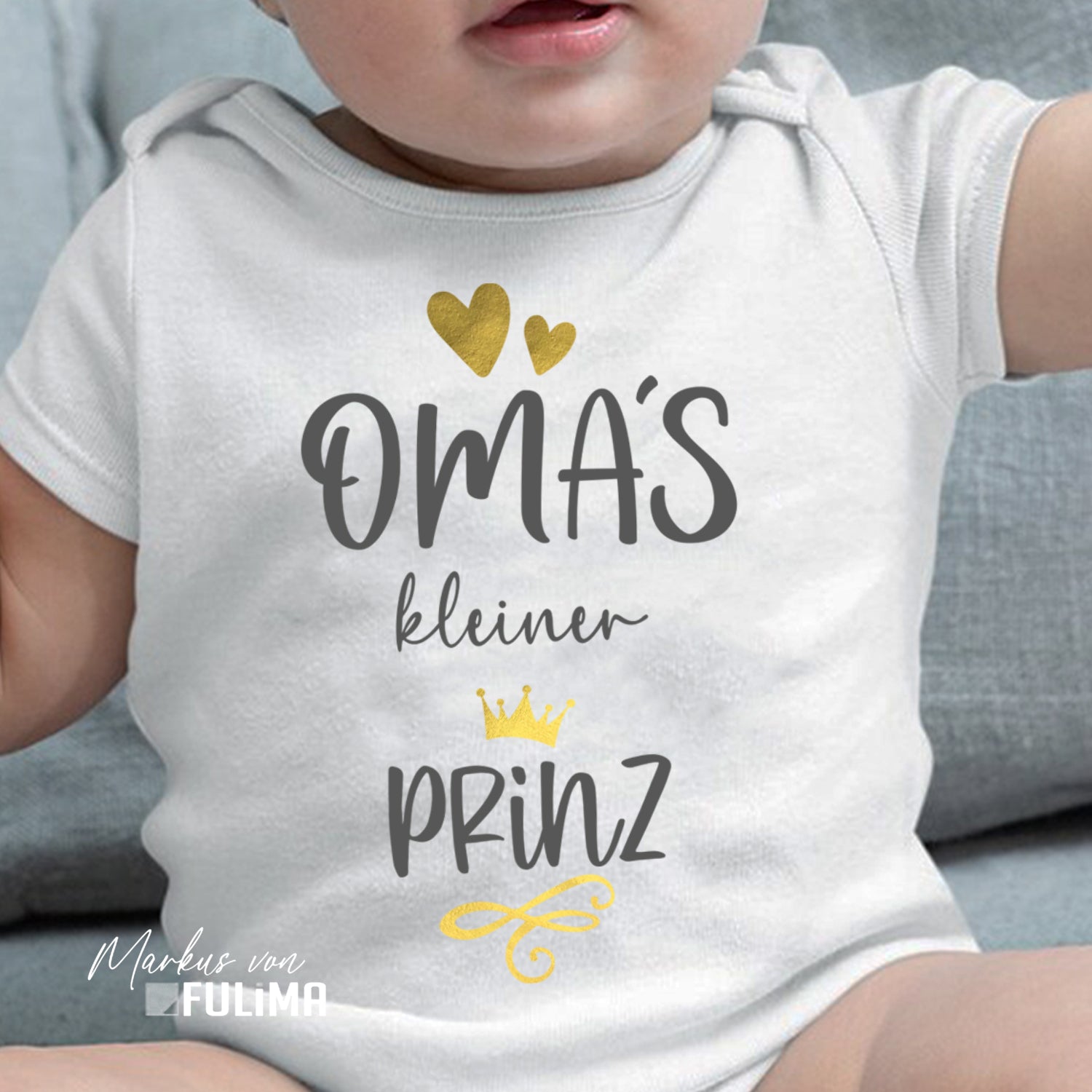 Babybody - Omas kleiner Prinz - Geschenk zur Geburt - FULiMA®