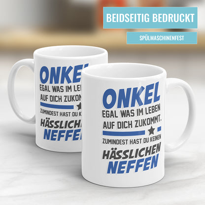 Onkel egal was auf dich zukommt keinen hässlichen Neffen Onkel Tasse