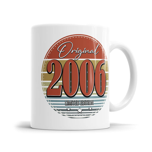 Original 2006 Retro Limited Edition - Geburtstag Tasse - Fulima