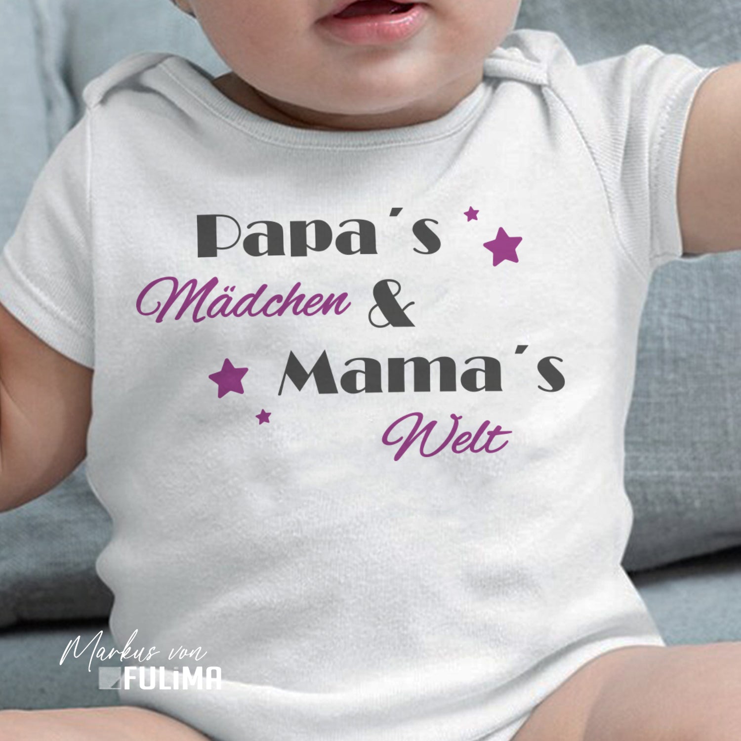Babybody - Papas Mädchen und Mamas Welt - FULiMA®