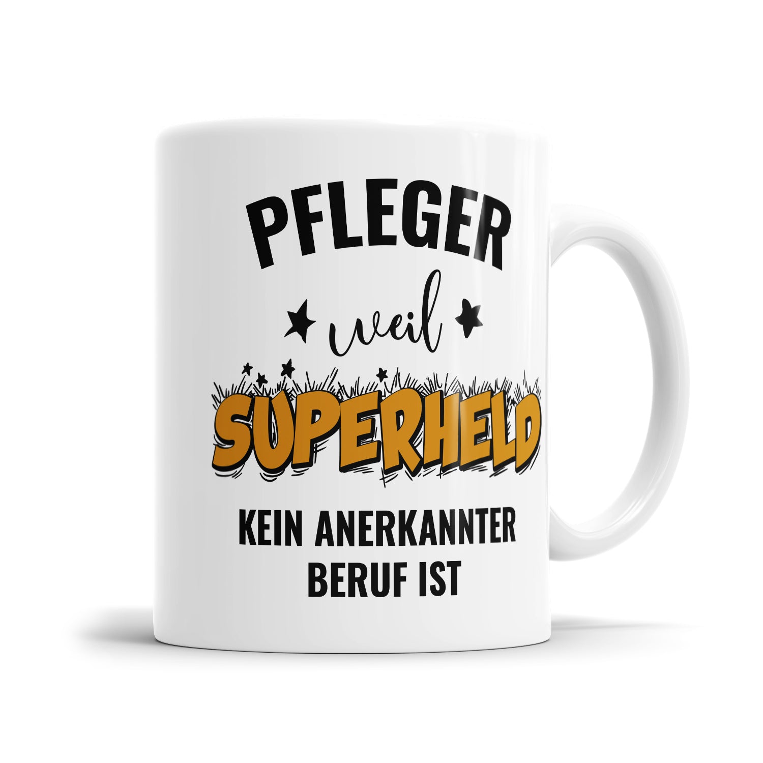Pfleger weil Superheld kein anerkannter Beruf ist Pfleger Tasse - Fulima