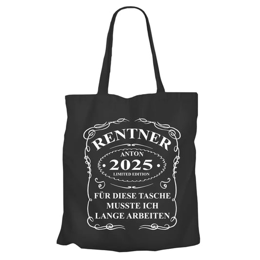 Jutebeutel Renter - Rentner 2025 - mit Namen - musste ich lange arbeiten - Geschenk zur Rente Schwarz - Fulima