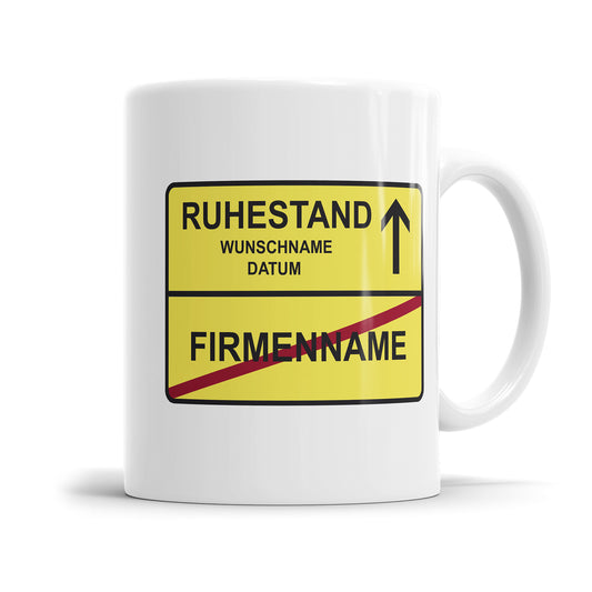 Ortswechselschild Ruhestand Firma mit Namen und Datum - Personalisierte Rente Tasse - Fulima