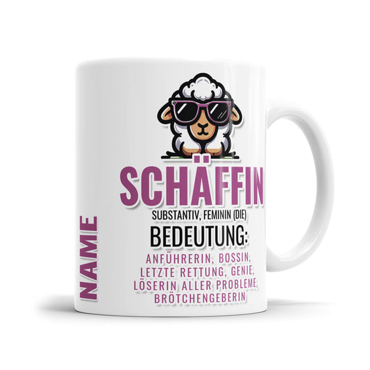 Schäffin Substantiv Feminin Bedeutung Personalisiert mit Namen - Chefin Tasse - Fulima