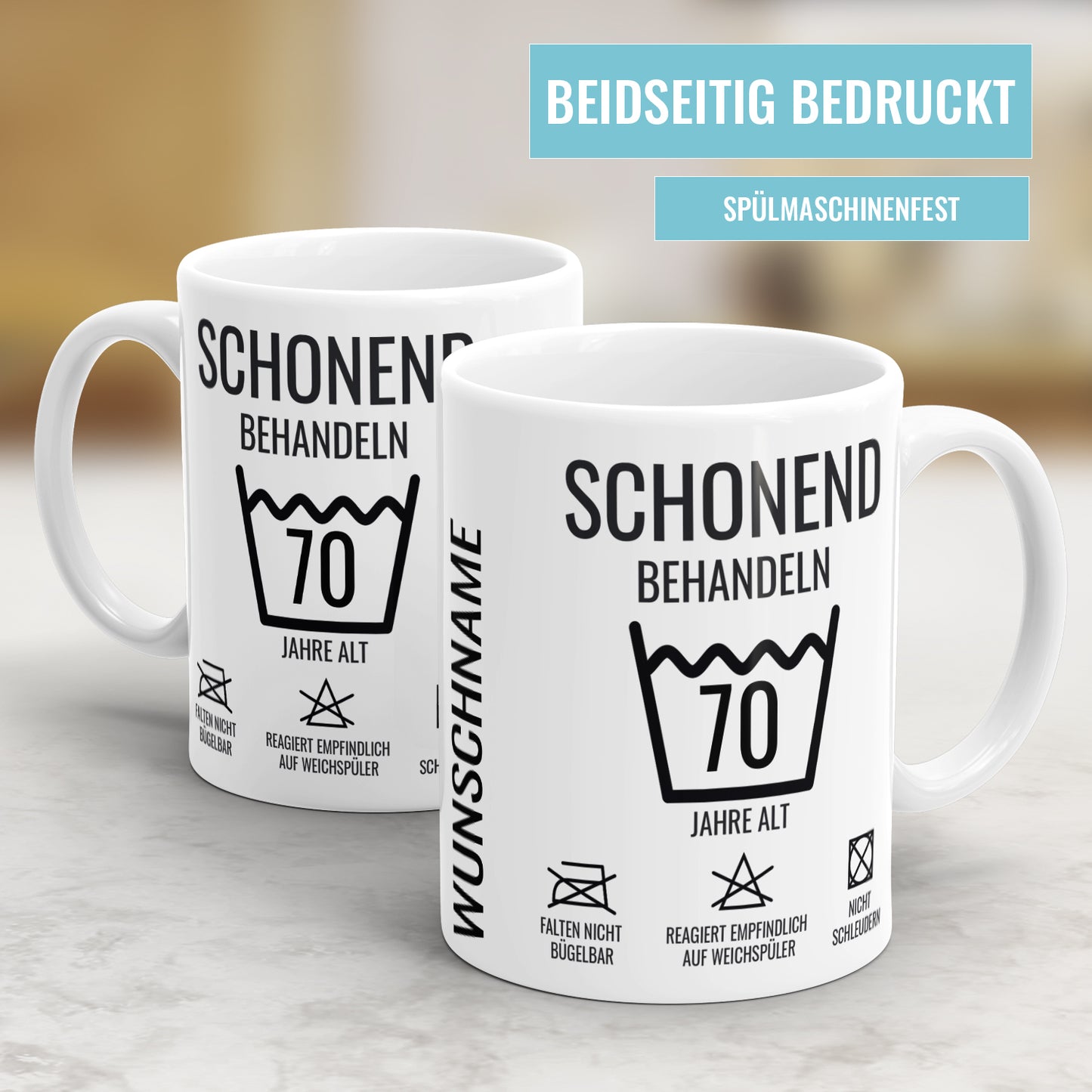 Schonend behandeln 70 Jahre Waschanleitung personalisiert mit Namen 70 Geburtstag Tasse