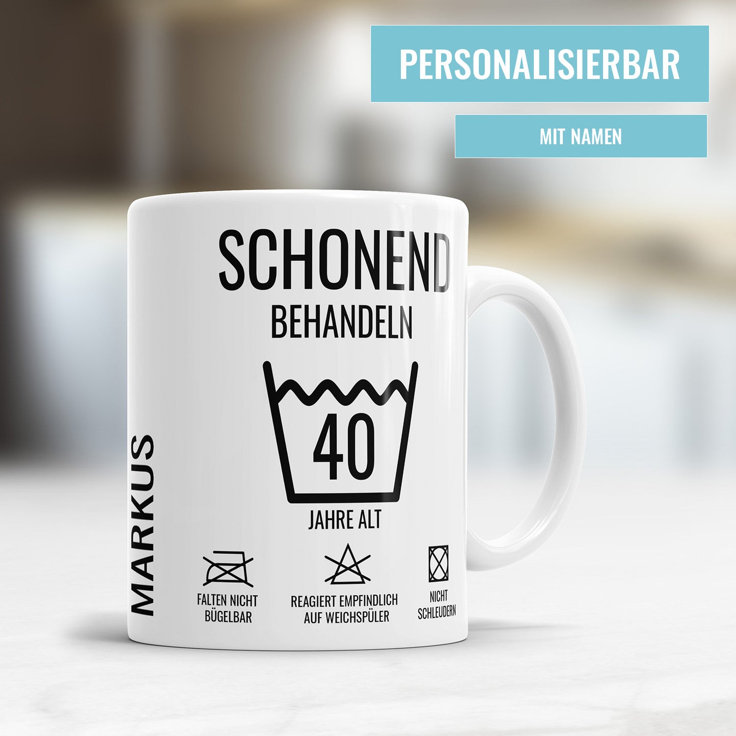 Schonend behandeln 40 Jahre Waschanleitung personalisiert mit Name 40 Geburtstag Tasse Fulima