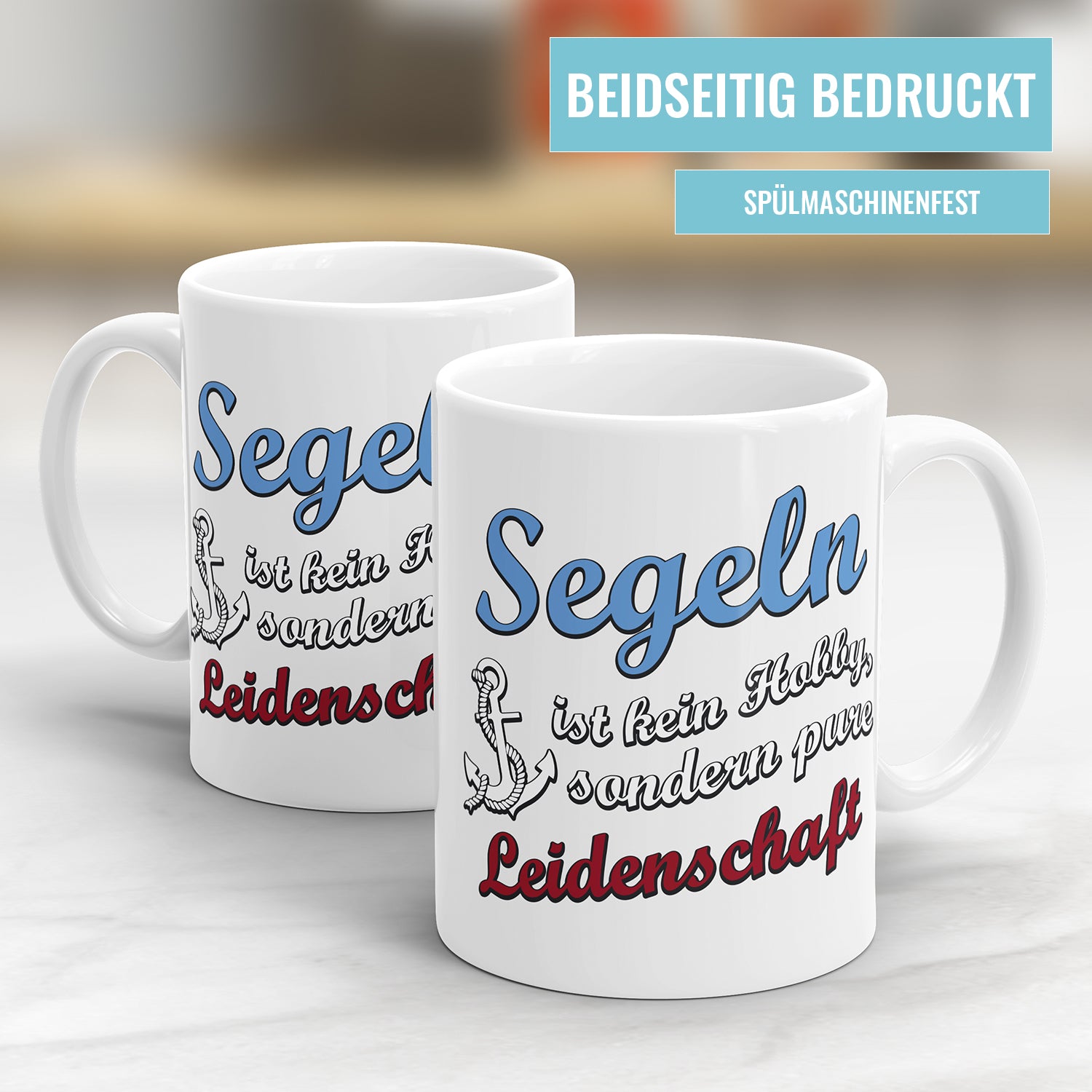 Segeln ist kein Hobby sondern pure Leidenschaft Segler Tasse - Fulima