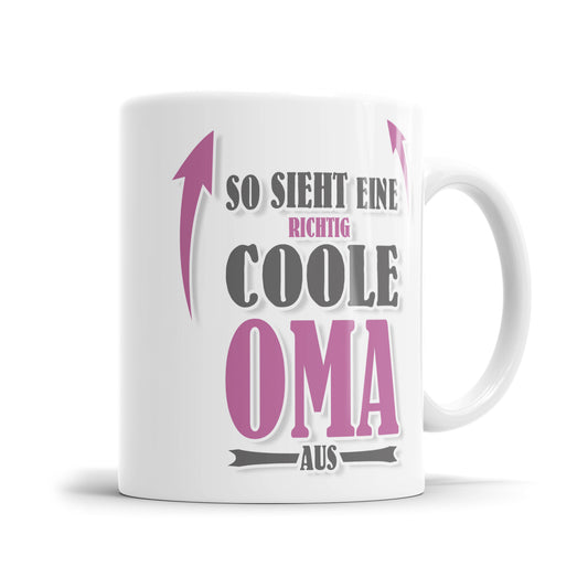 Tasse für Oma - So sieht eine richtig coole Oma aus mit Pfeilen