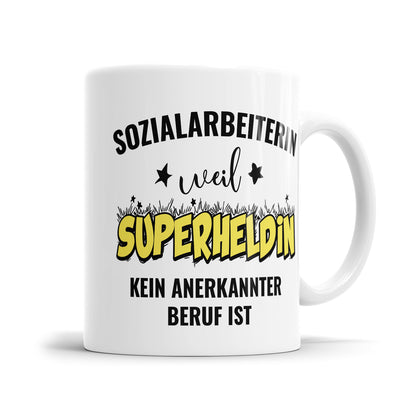 Sozialarbeiterin weil Superheldin kein anerkannter Beruf ist Sozialarbeiterin Tasse - Fulima