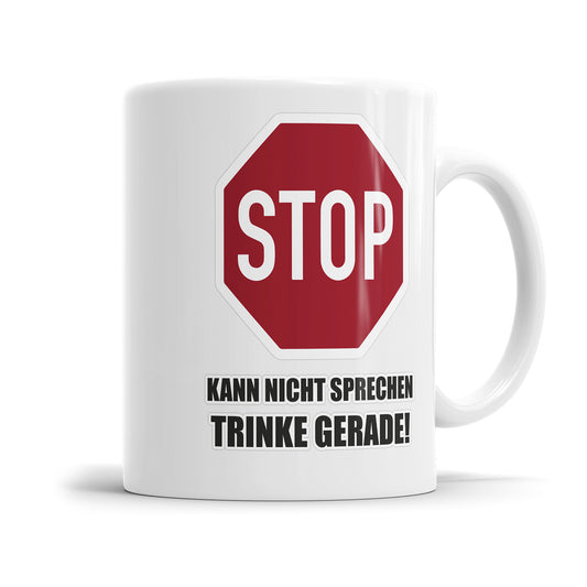 Lustige Bürotasse – "Stop, ich trinke gerade" – Humorvoller Spruch - Fulima