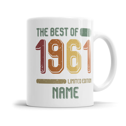 Geburtstag Tasse The best of 1961 personalisiert mit Name Vintage Tasse Fulima