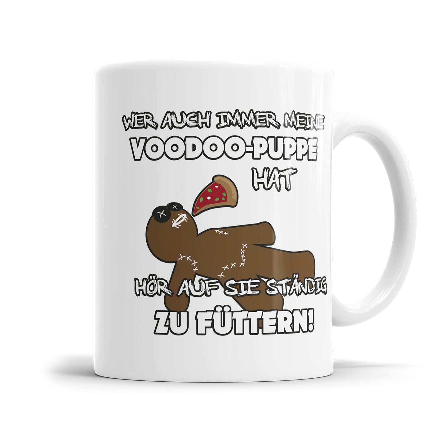 Wer auch immer meine Voodoo Puppe hat - Lustige Sprüche Tasse - Fulima