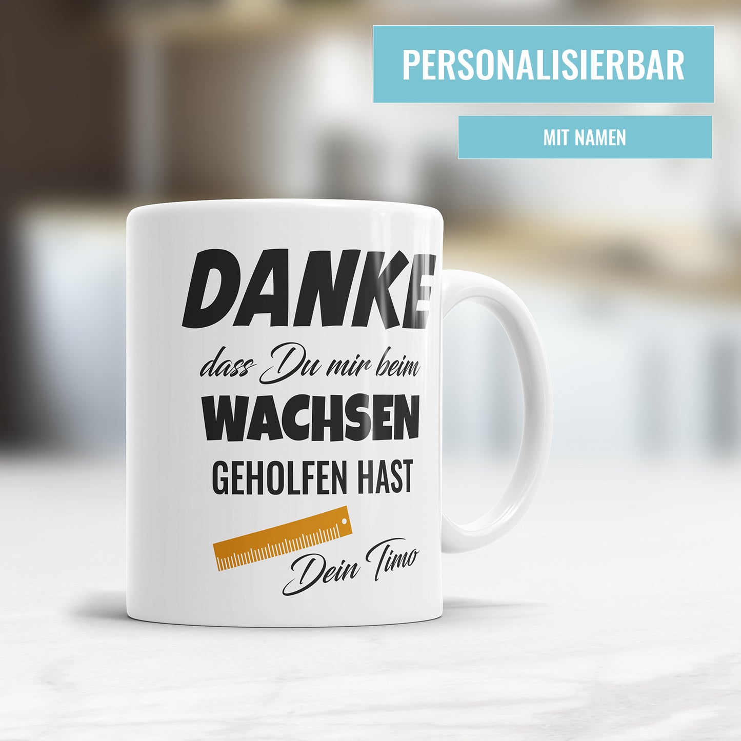 Erzieher Tasse mit Spruch - Danke das du mir beim wachsen geholfen hast Lineal mit Namen Fulima