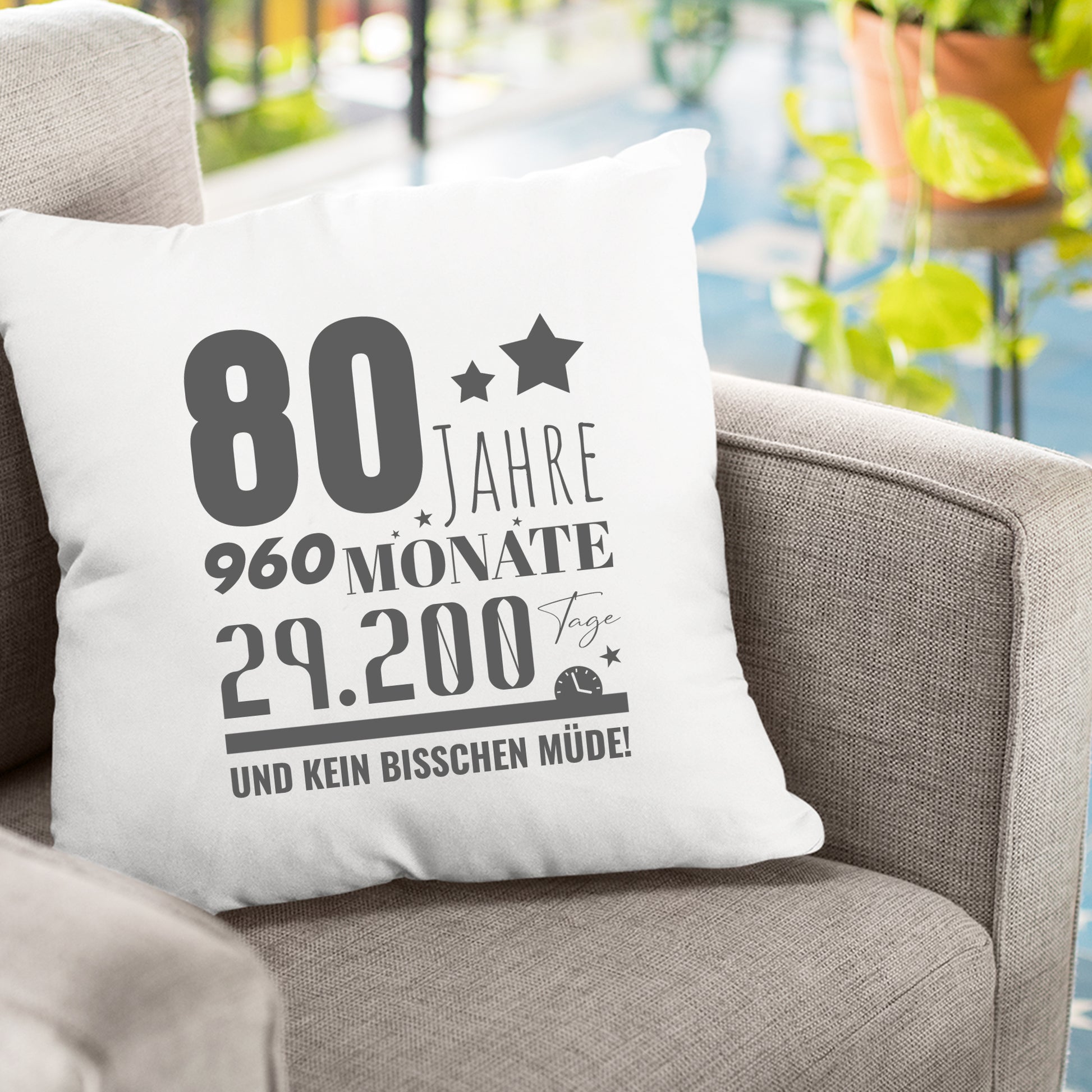 80 Jahre 960 Monate und kein bisschen Müde - Geburtstag Kissen - Fulima