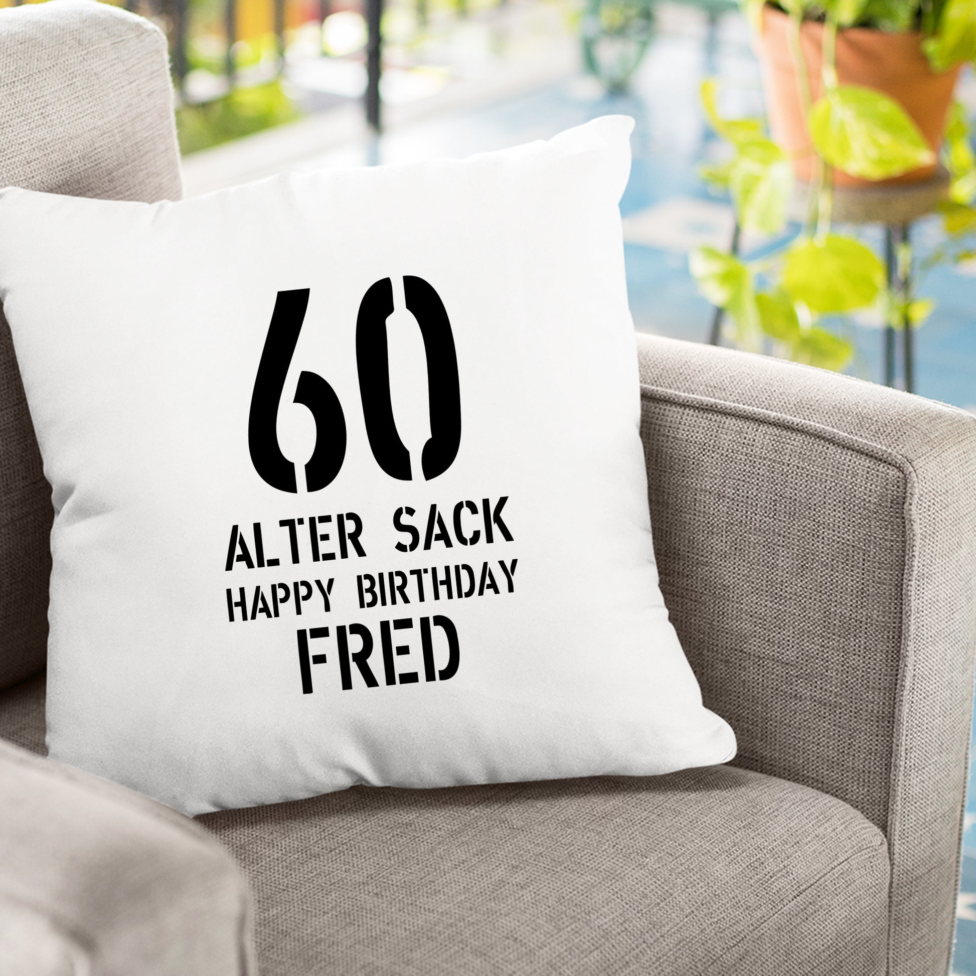 Geburtstag Kissen - 60 Alter Sack Happy Birthday mit Namen - FULiMA®