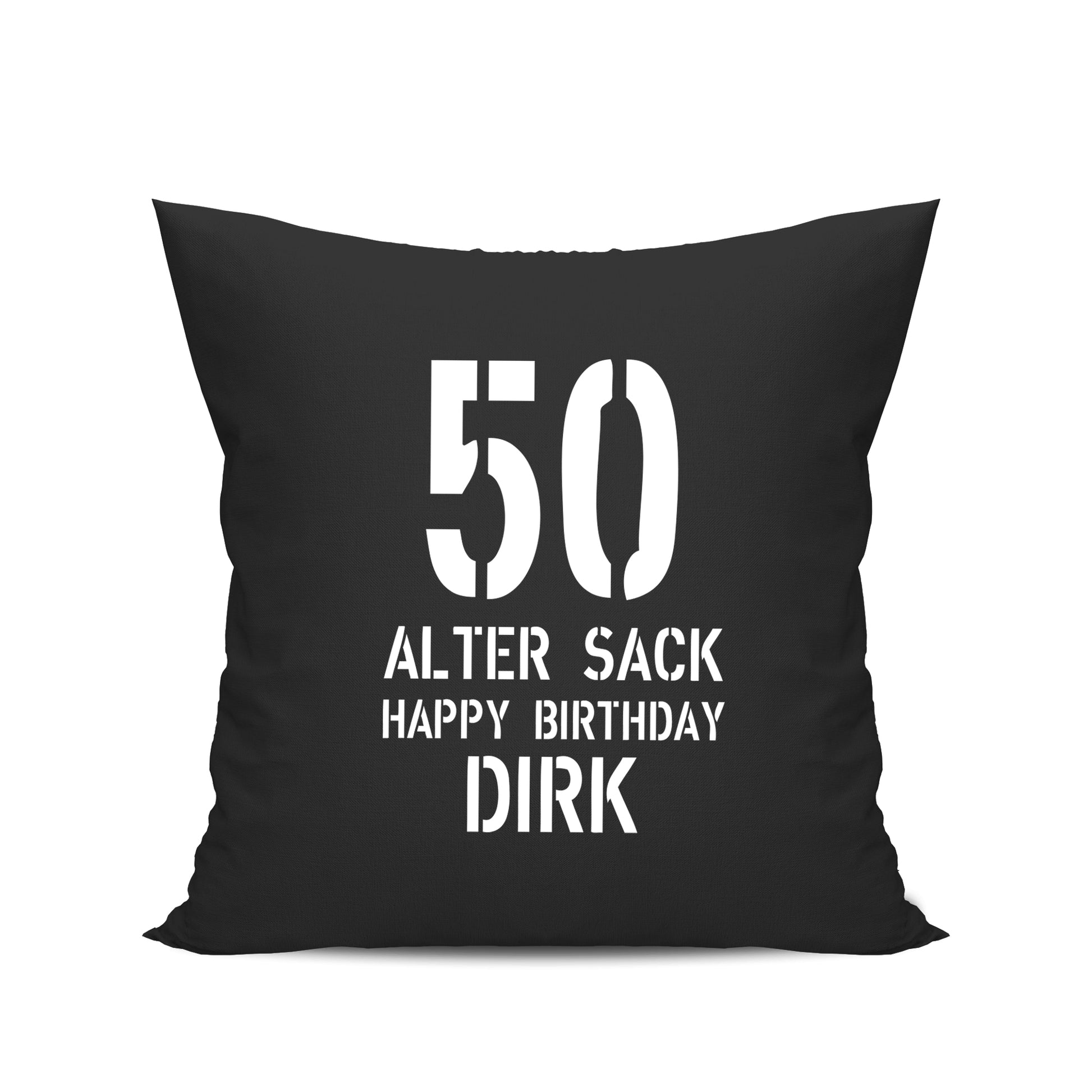 Geburtstag Kissen - 50 Alter Sack Happy Birthday mit Namen Schwarz - FULiMA®