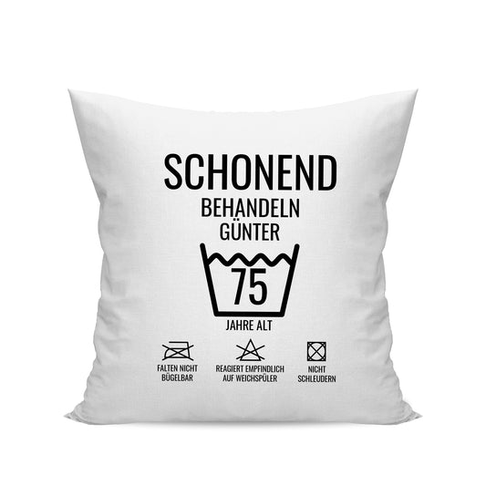 Schonend behandeln – 75 Jahre alt - Namen - Geburtstag Kissen Weiß - FULiMA®