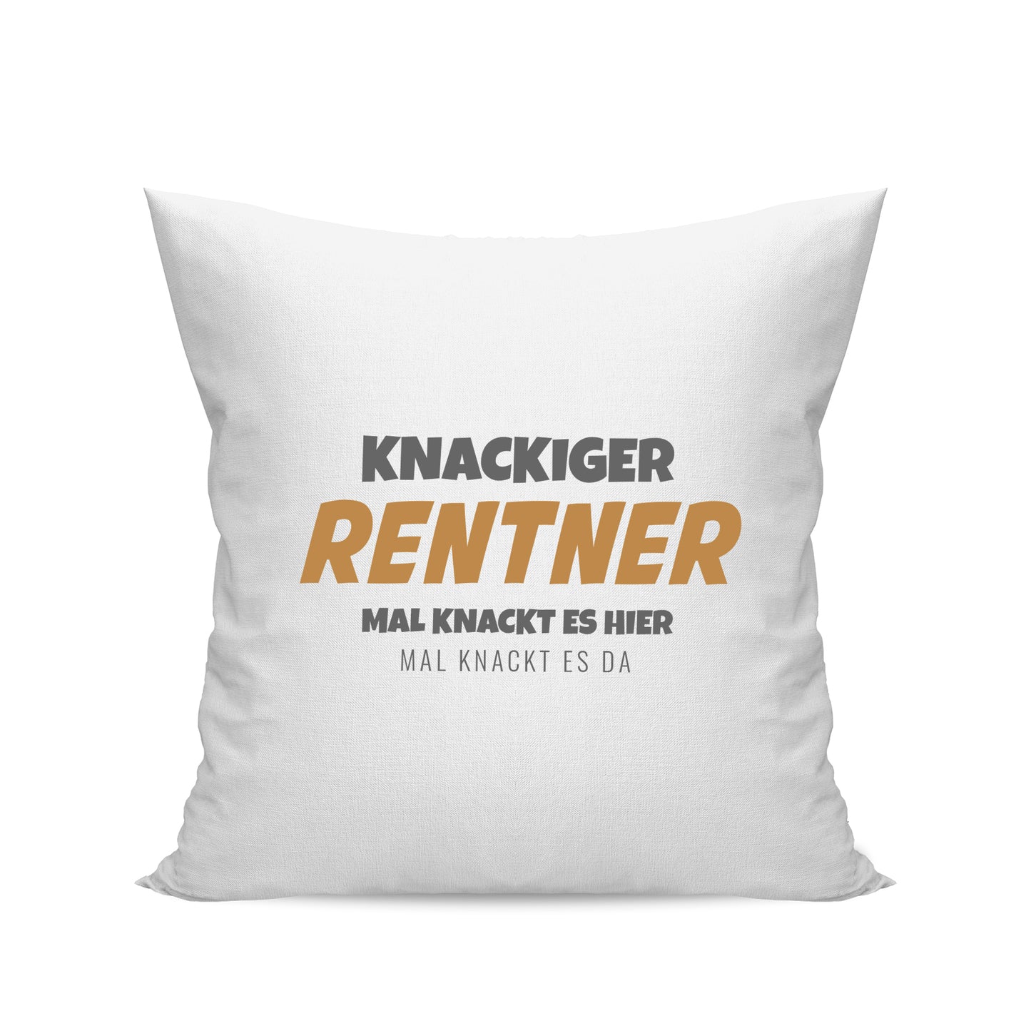 Ruhestand Kissen - Knackiger Rentner mal knackt es hier mal da - Spruch - Geschenk zur Rente Weiß - Fulima