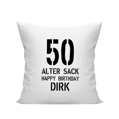Geburtstag Kissen - 50 Alter Sack Happy Birthday mit Namen Weiß - FULiMA®