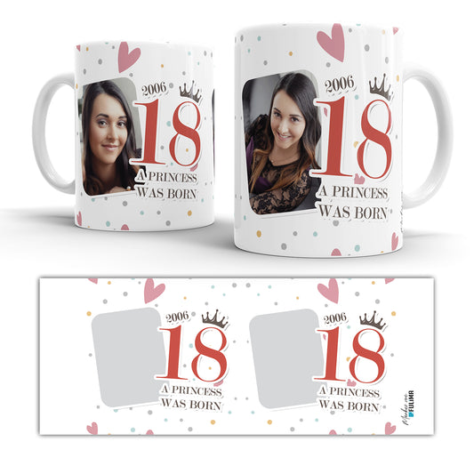 A Princess was born 18 Jahre personalisiert mit Foto - Geburtstag Tasse - Fulima