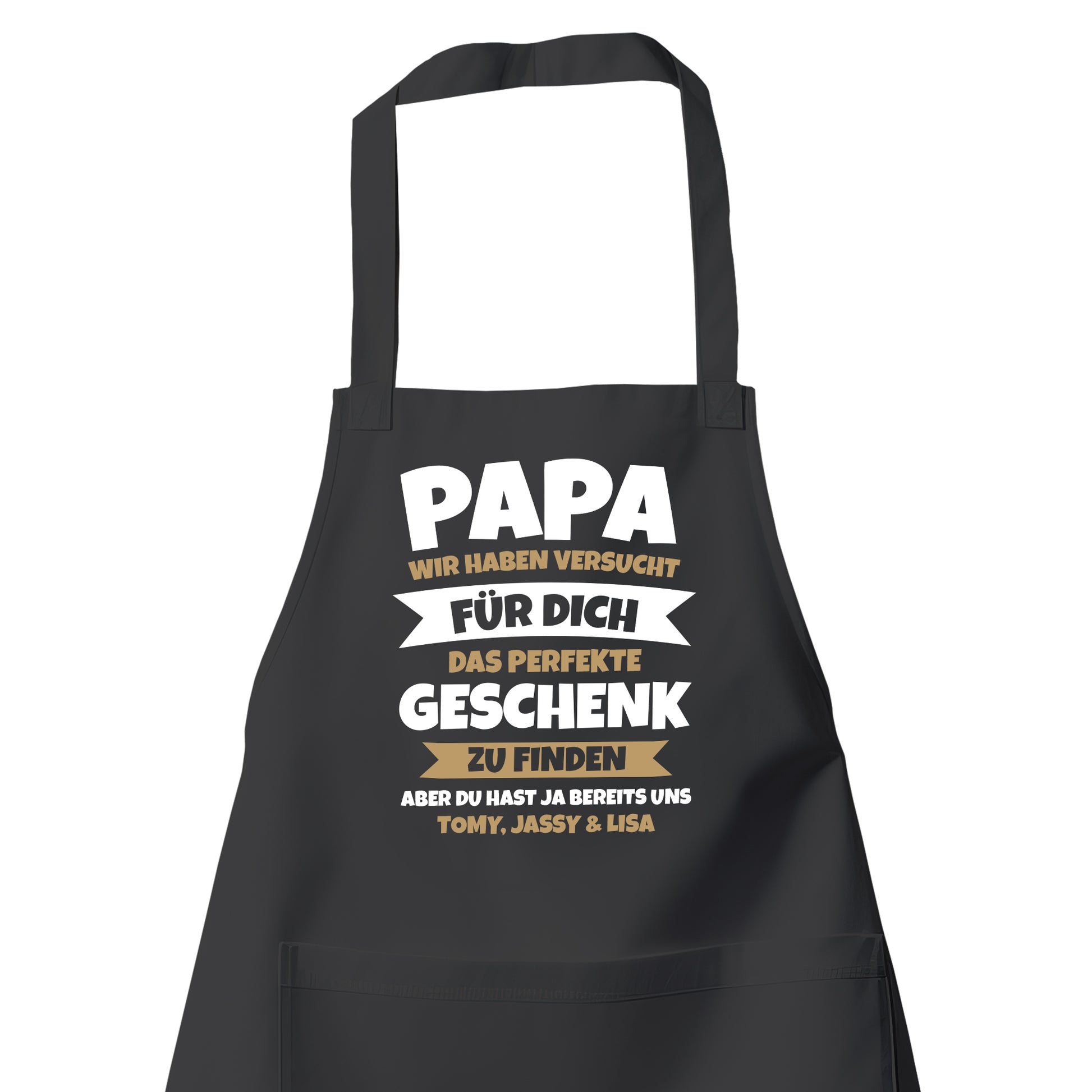 Grillschürze Papa - Wir haben versucht das beste Geschenk zu finden - Geschenkidee Schwarz - Fulima