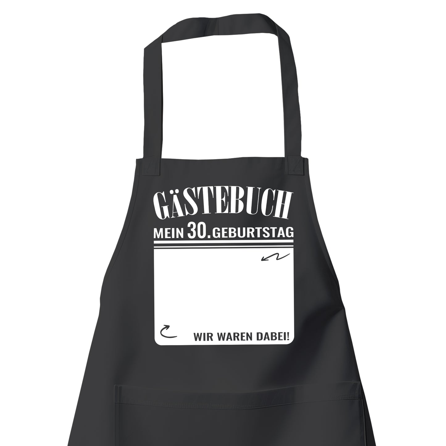 Gästebuch - Mein 30. Geburtstag Wir waren dabei Geschenk Schürze - Fulima